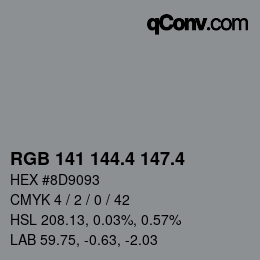 カラーコード: RGB 141 144.4 147.4 | qconv.com