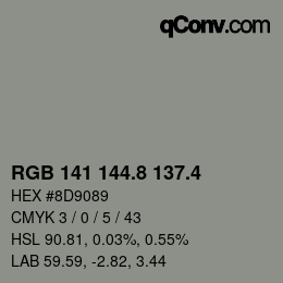 カラーコード: RGB 141 144.8 137.4 | qconv.com