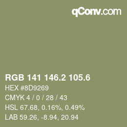 カラーコード: RGB 141 146.2 105.6 | qconv.com