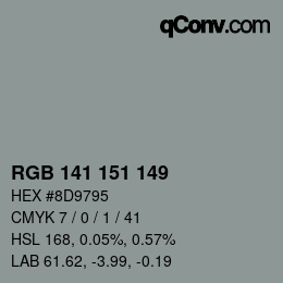 カラーコード: RGB 141 151 149 | qconv.com