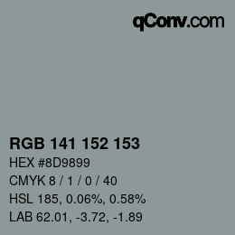 Color code: RGB 141 152 153 | qconv.com