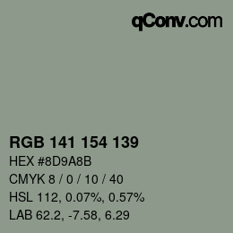 Farbcode: RGB 141 154 139 | qconv.com