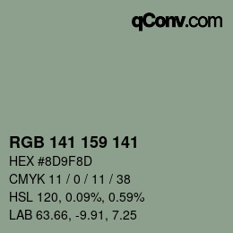 カラーコード: RGB 141 159 141 | qconv.com