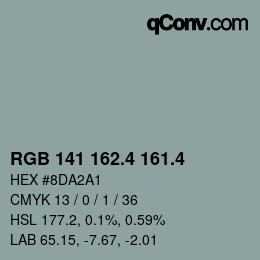カラーコード: RGB 141 162.4 161.4 | qconv.com