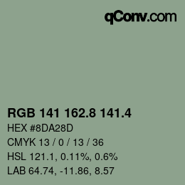 カラーコード: RGB 141 162.8 141.4 | qconv.com