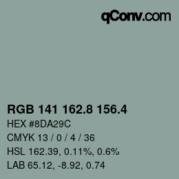 カラーコード: RGB 141 162.8 156.4 | qconv.com