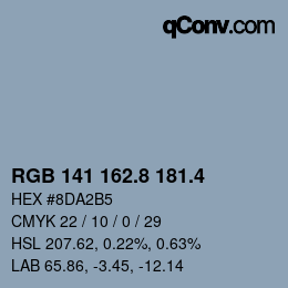 カラーコード: RGB 141 162.8 181.4 | qconv.com
