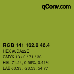 カラーコード: RGB 141 162.8 46.4 | qconv.com