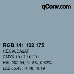 カラーコード: RGB 141 162 175 | qconv.com