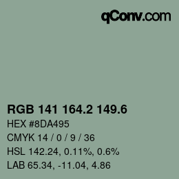 カラーコード: RGB 141 164.2 149.6 | qconv.com
