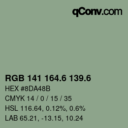 カラーコード: RGB 141 164.6 139.6 | qconv.com