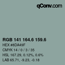 カラーコード: RGB 141 164.6 159.6 | qconv.com