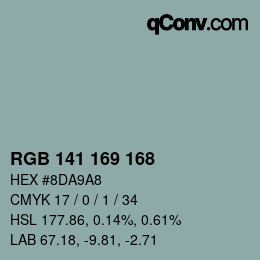 カラーコード: RGB 141 169 168 | qconv.com