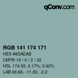カラーコード: RGB 141 174 171 | qconv.com