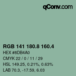 カラーコード: RGB 141 180.8 160.4 | qconv.com