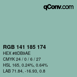 カラーコード: RGB 141 185 174 | qconv.com