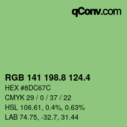 カラーコード: RGB 141 198.8 124.4 | qconv.com