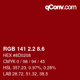 カラーコード: RGB 141 2.2 8.6 | qconv.com