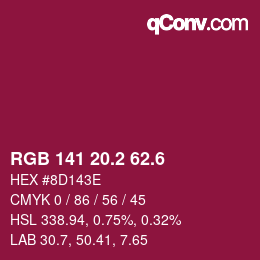 カラーコード: RGB 141 20.2 62.6 | qconv.com