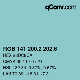 カラーコード: RGB 141 200.2 202.6 | qconv.com