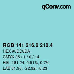 カラーコード: RGB 141 216.8 218.4 | qconv.com