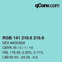 カラーコード: RGB 141 218.6 216.6 | qconv.com