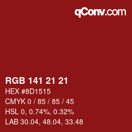 Color code: RGB 141 21 21 | qconv.com
