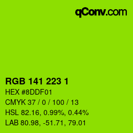 カラーコード: RGB 141 223 1 | qconv.com