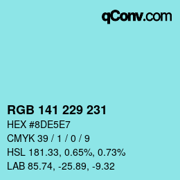 Color code: RGB 141 229 231 | qconv.com
