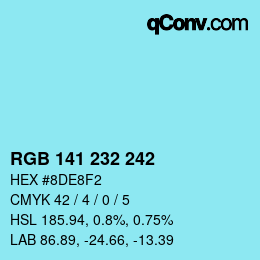 Color code: RGB 141 232 242 | qconv.com