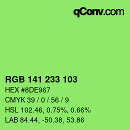 カラーコード: RGB 141 233 103 | qconv.com