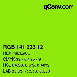 Color code: RGB 141 233 12 | qconv.com