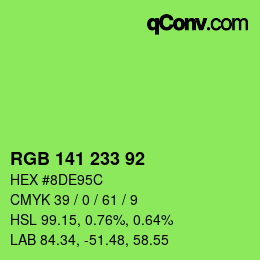 Color code: RGB 141 233 92 | qconv.com