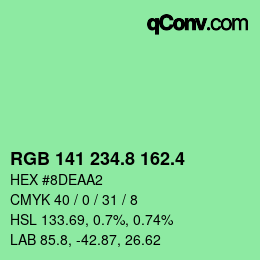 カラーコード: RGB 141 234.8 162.4 | qconv.com