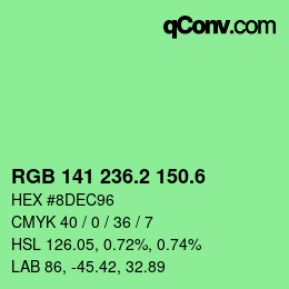 カラーコード: RGB 141 236.2 150.6 | qconv.com