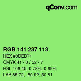 Color code: RGB 141 237 113 | qconv.com