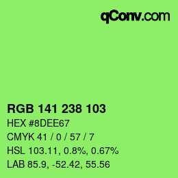 カラーコード: RGB 141 238 103 | qconv.com