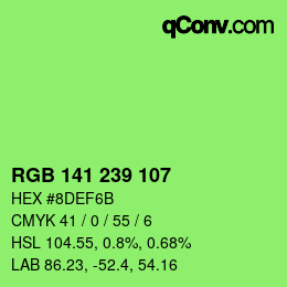 Color code: RGB 141 239 107 | qconv.com