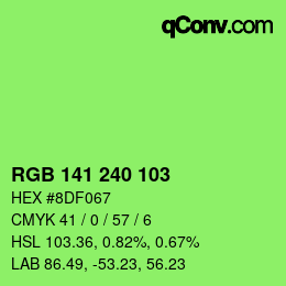 Color code: RGB 141 240 103 | qconv.com