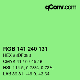 Color code: RGB 141 240 131 | qconv.com
