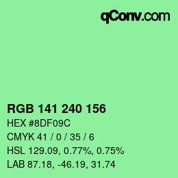 Color code: RGB 141 240 156 | qconv.com