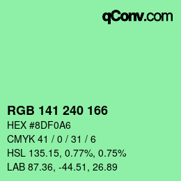 カラーコード: RGB 141 240 166 | qconv.com