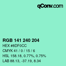 Color code: RGB 141 240 204 | qconv.com