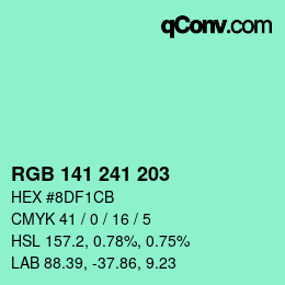 カラーコード: RGB 141 241 203 | qconv.com