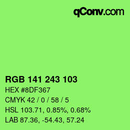 Color code: RGB 141 243 103 | qconv.com