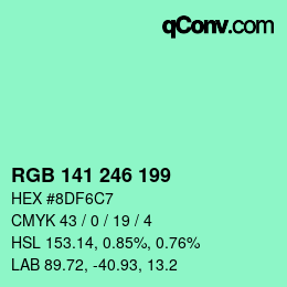 Color code: RGB 141 246 199 | qconv.com