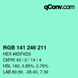 Color code: RGB 141 246 211 | qconv.com