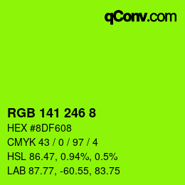 カラーコード: RGB 141 246 8 | qconv.com