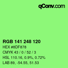 カラーコード: RGB 141 248 120 | qconv.com