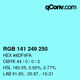 Color code: RGB 141 249 250 | qconv.com